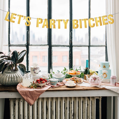 Let's Party Bitches Golden Banner - Bachelorette Party Decorations